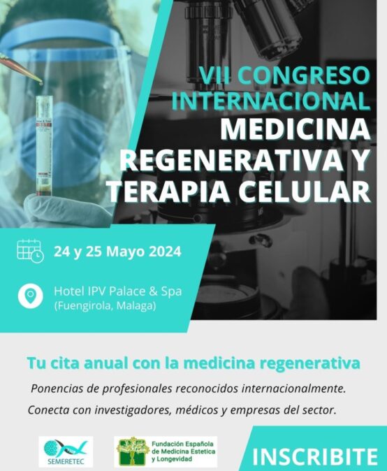 VII Congreso internacional de medicina regenerativa y terapia celular